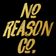 No Reason Co.