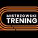 Mistrzowski Trening