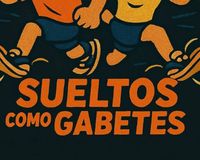 Sueltos Como Gabetes